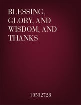 Blessing, Glory, and Wisdom, and Thanks SATB/SATB Full Score cover